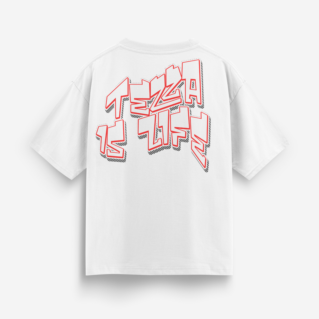 T - Shirt Oversized - Tezza is Life
